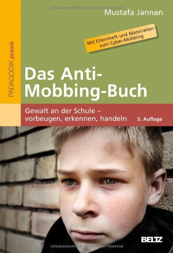 Das Anti-Mobbing-Buch