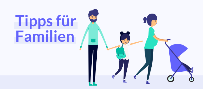 Tipps für Familien