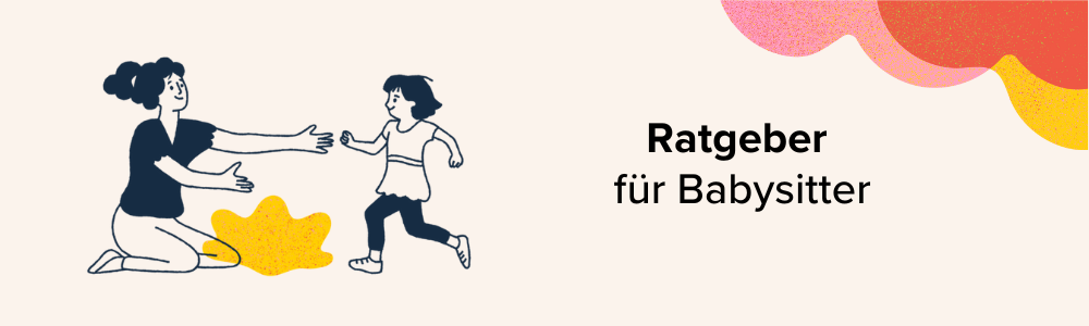 Ratgeber für Babysitter